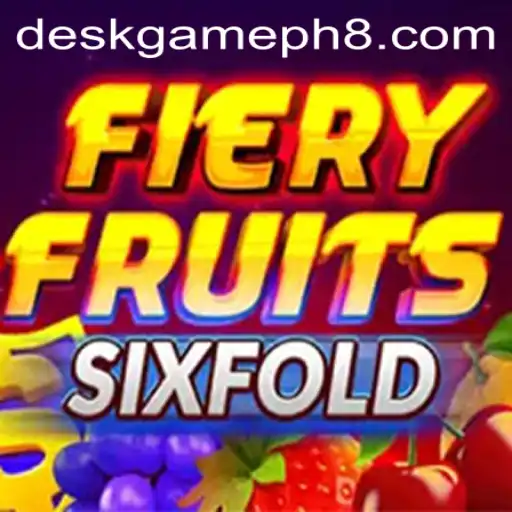 A Deep Dive into FieryFruitsSixFold: The Rising Desk Game Sensation