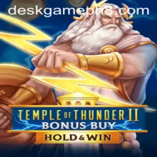 Discovering TempleofThunderIIBonusBuy: A Thrilling Desk Game Adventure