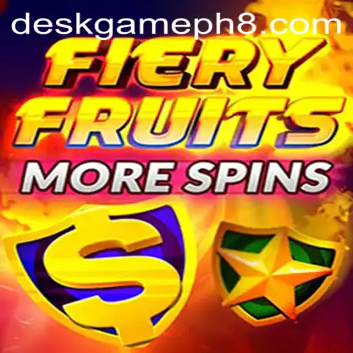 Exploring FieryFruitsMoreSpins: The New Sensation in Deskgame PH
