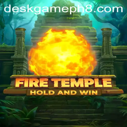 Exploring FireTemple: A Spectacular Deskgame Experience