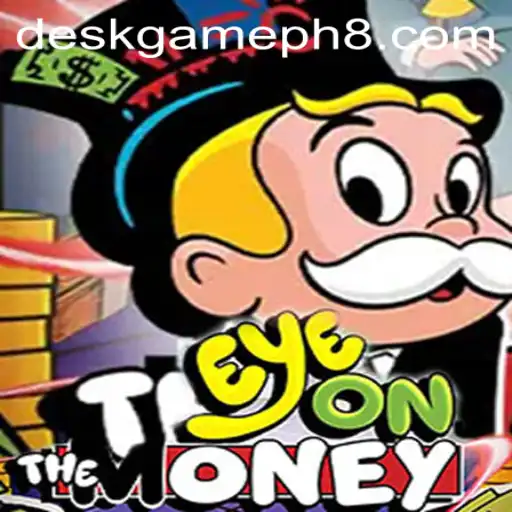 EyeOnTheMoney: The Ultimate Deskgame Revolutionizing the PH Gaming Scene