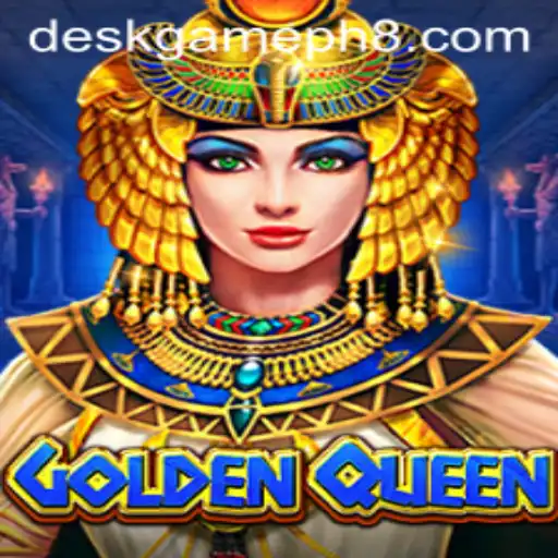 GoldenQueen: The Reigning Deskgame Phenomenon in the Philippines